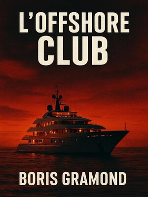 cover image of L'Offshore Club